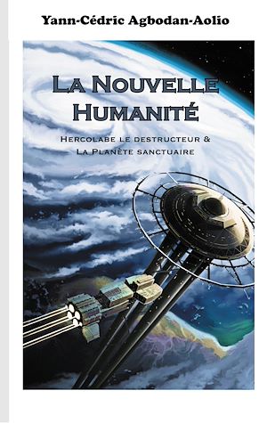 Téléchargez le livre :  La Nouvelle Humanité