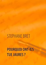 Télécharger le livre :  Pourquoi ont-ils tué Jaures ?