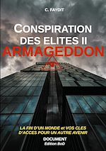 Télécharger le livre :  Conspiration des élites II. ARMAGEDDON