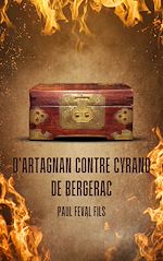 Télécharger le livre :  D'Artagnan contre Cyrano de Bergerac