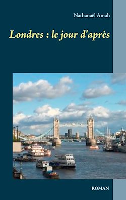 Télécharger le livre :  Londres : le jour d'après