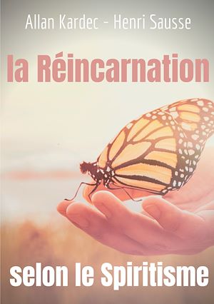 Téléchargez le livre :  La Réincarnation selon le Spiritisme