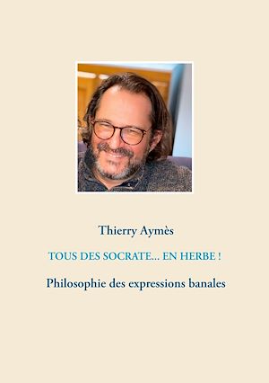 Téléchargez le livre :  Tous des Socrate... En herbe !
