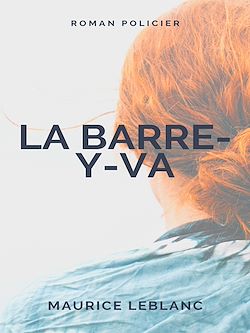 Télécharger le livre :  La Barre-y-va