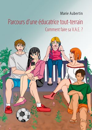 Téléchargez le livre :  Parcours d'une éducatrice tout-terrain