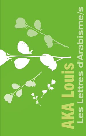 Download the eBook: Les Lettres d'Arabisme/s