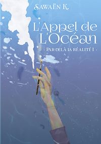 Téléchargez le livre :  L'Appel de l'Océan