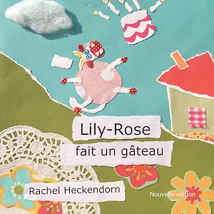 Download the eBook: Lily-Rose fait un gâteau
