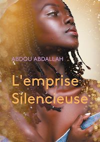 Téléchargez le livre :  L'emprise Silencieuse