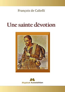 Télécharger le livre :  Une sainte dévotion