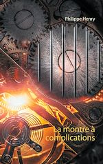 Télécharger le livre :  La montre à complications
