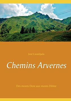 Télécharger le livre :  Chemins Arvernes