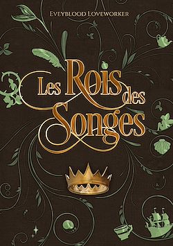 Télécharger le livre :  Les rois des songes