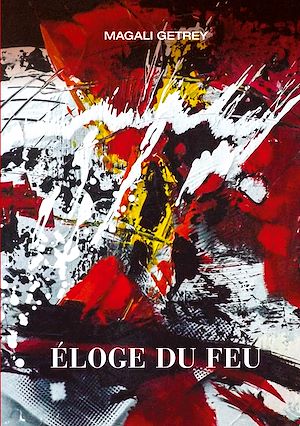 Téléchargez le livre :  ELOGE DU FEU