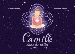 Téléchargez le livre :  Camille dans les étoiles