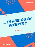 Télécharger le livre :  ... En rire ou en pleurer ?