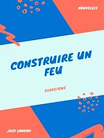 Télécharger le livre :  Construire un Feu