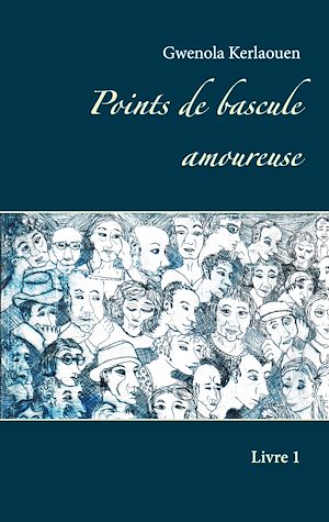 Téléchargez le livre :  Points de bascule amoureuse