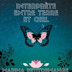Télécharger le livre :  Interprète entre Terre et Ciel
