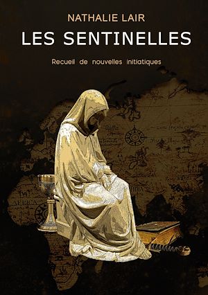 Téléchargez le livre :  Les Sentinelles