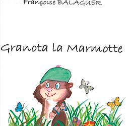 Télécharger le livre :  Granota La Marmotte