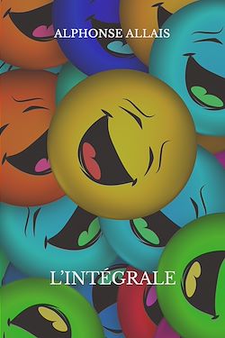 Télécharger le livre :  Oeuvres complètes d'Alphonse Allais