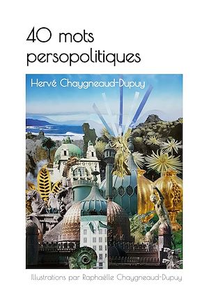 Téléchargez le livre :  40 mots persopolitiques