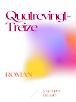 Télécharger le livre :  Quatrevingt-Treize