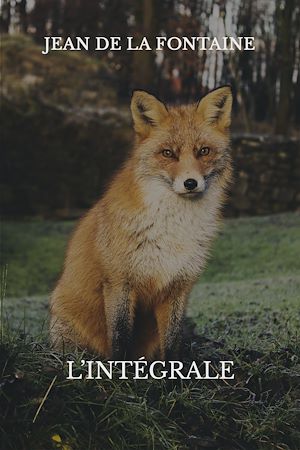 Téléchargez le livre :  Fables de la Fontaine