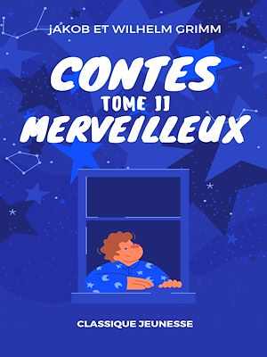 Téléchargez le livre :  Contes Merveilleux