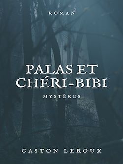 Télécharger le livre :  Palas et Chéri-Bibi