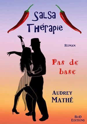 Téléchargez le livre :  Salsa Thérapie