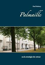 Télécharger le livre :  Palmaille