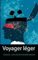 Télécharger le livre :  Voyager léger