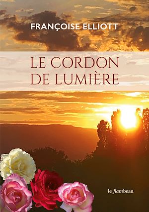 Téléchargez le livre :  Le cordon de lumière
