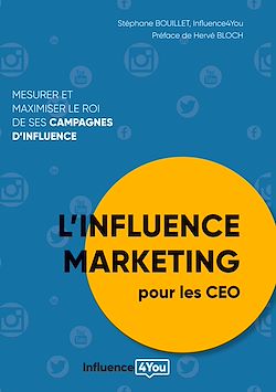 Télécharger le livre :  L'influence Marketing pour les CEO