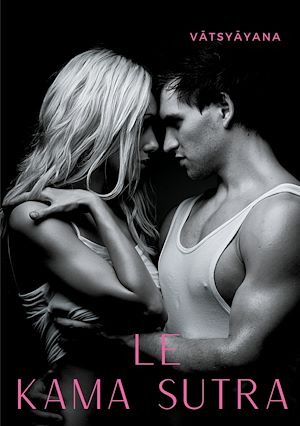 Téléchargez le livre :  Le Kamasutra