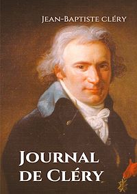 Téléchargez le livre :  Journal de Cléry