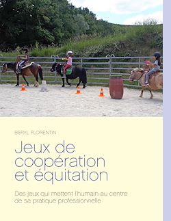 Télécharger le livre :  Jeux de coopération et équitation