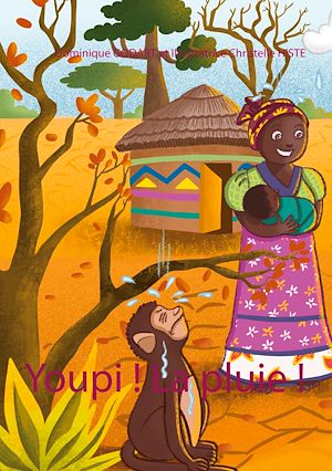 Téléchargez le livre :  Youpi ! La pluie !