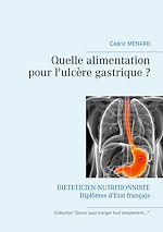 Télécharger le livre :  Quelle alimentation pour l'ulcère gastrique ?