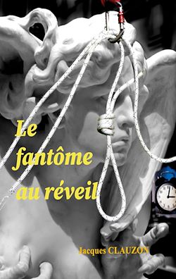 Télécharger le livre :  Le fantôme au réveil