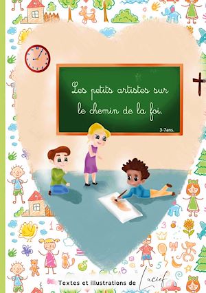 Download the eBook: Les petits artistes sur le chemin de le foi