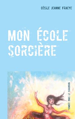 Télécharger le livre :  Mon école sorcière