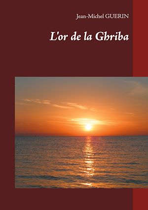 Téléchargez le livre :  L'or de la Ghriba