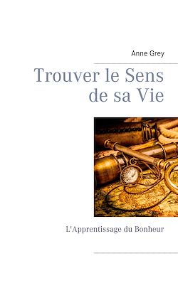 Télécharger le livre :  Trouver le Sens de sa Vie