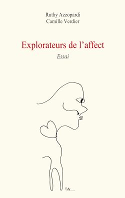 Télécharger le livre :  Explorateurs de l'affect