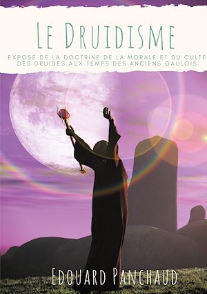 Téléchargez le livre :  Le Druidisme