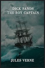 Télécharger le livre :  Dick Sands the Boy Captain