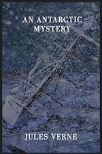 Télécharger le livre :  An Antarctic Mystery